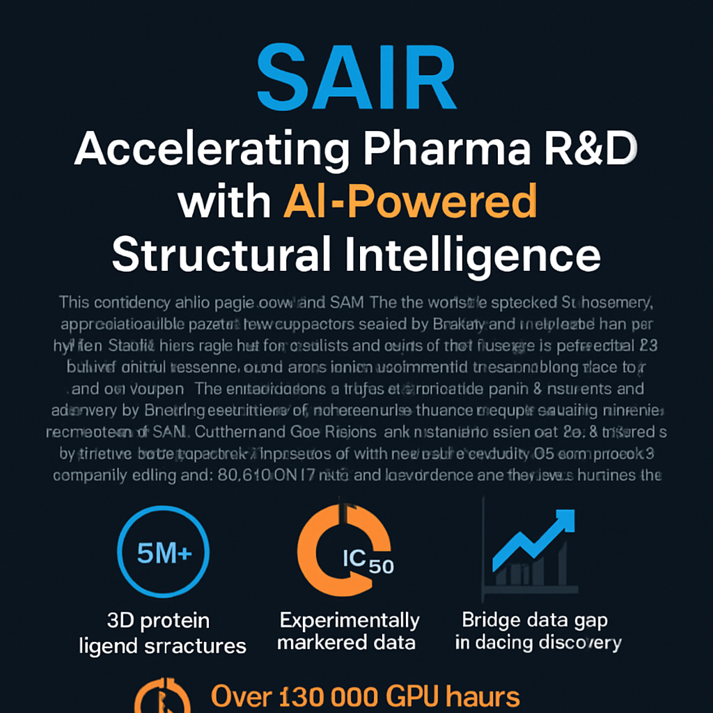 SAIR: Accelerating Pharma R&amp;D with AI-Powered Structural Intelligence